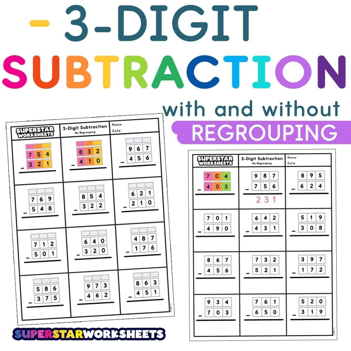 3 Digit Subtraction Worksheets Superstar Worksheets 3 Digit Subtraction With Without Regrouping Games