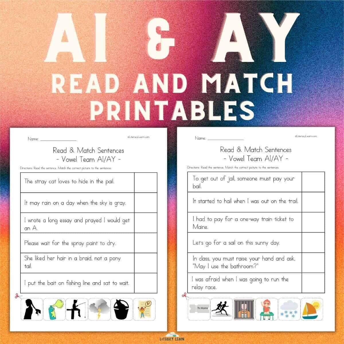AI And AY Words Read Match Worksheets FREE Literacy Learn
