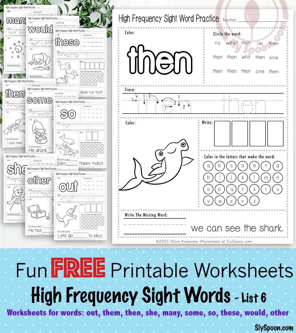 Boost Early Literacy Skills With Free Printable Sight Word Worksheets Sight Words Out Them Then She Many Some So These Would Other Sly Spoon