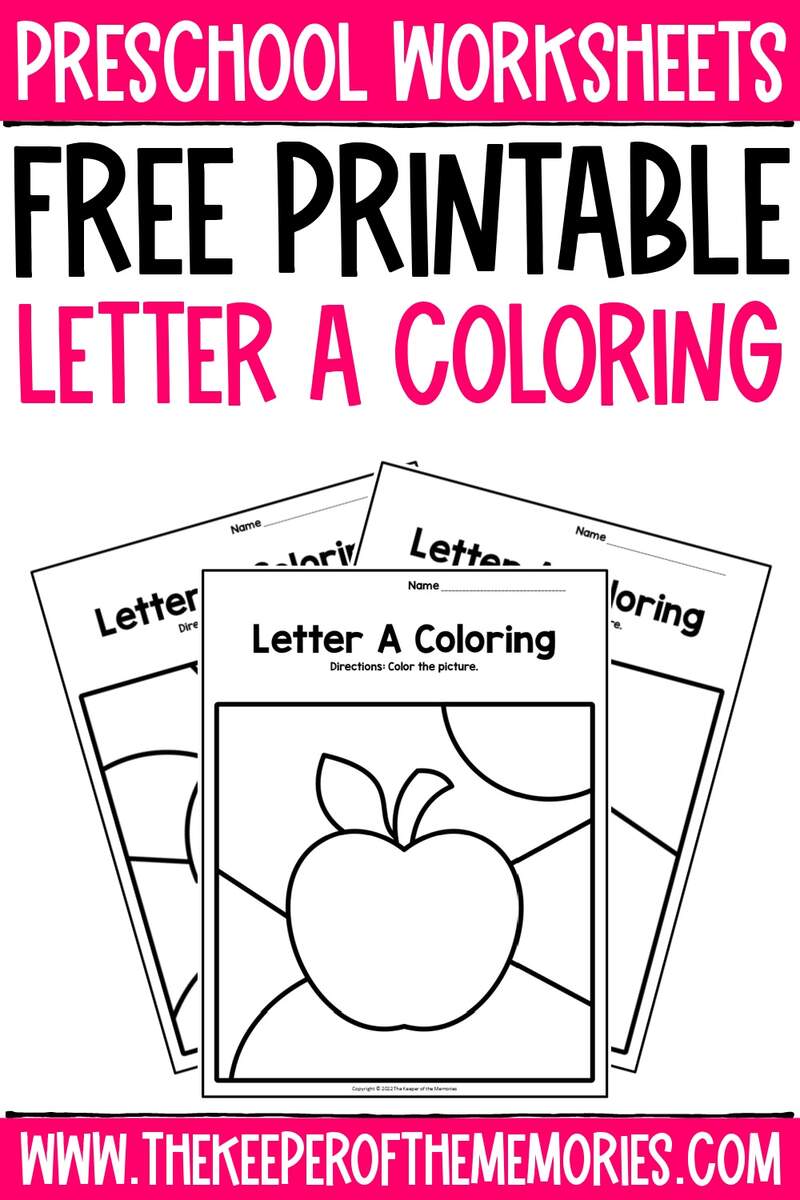 Free Printable Letter A Coloring Pages The Keeper Of The Memories Free Printable Letter A Coloring Pages The Keeper Of The Memories