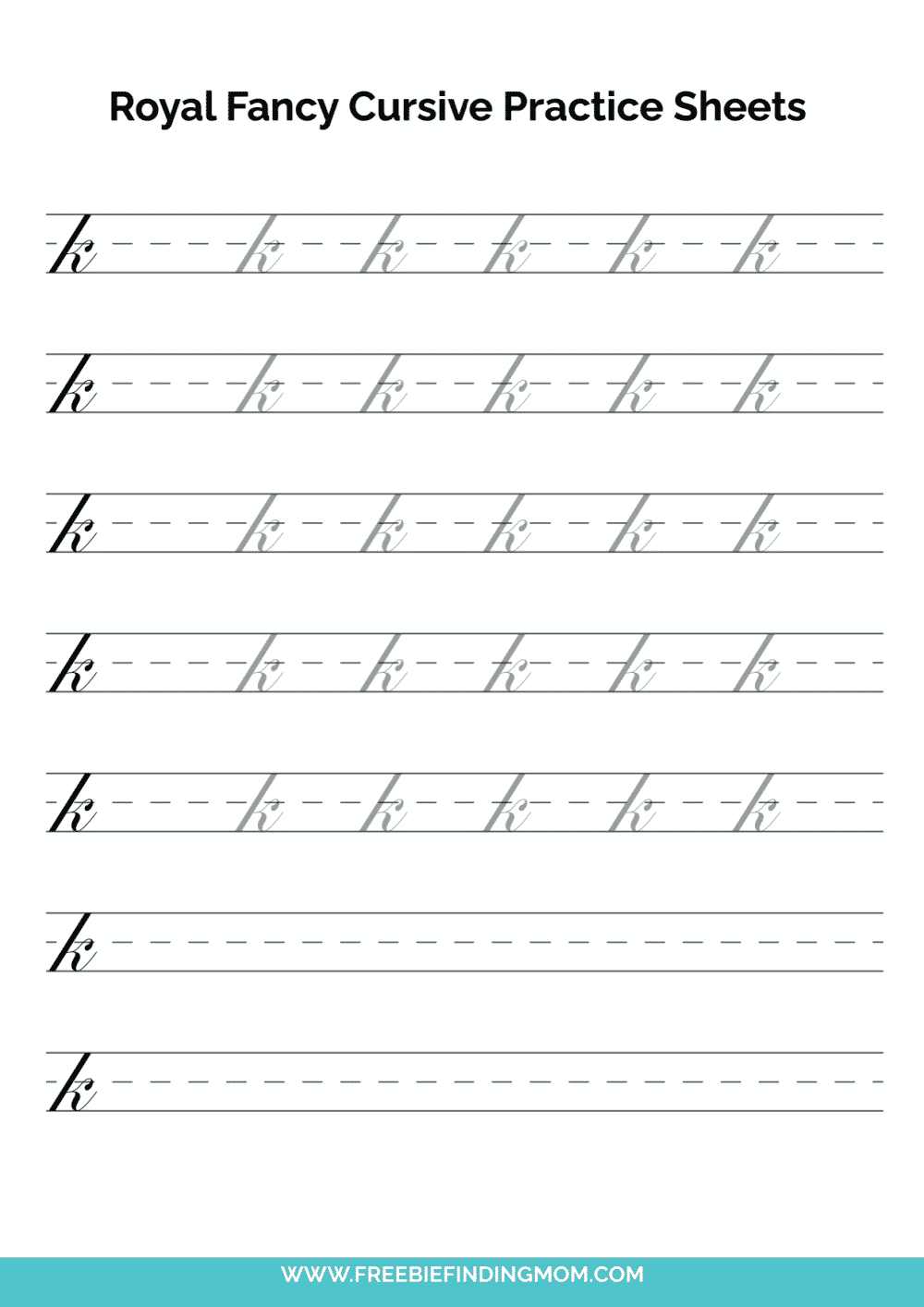 Printable Cursive Alphabet Practice Sheets Royal Fancy Lowercase K Printable Cursive Alphabet Practice Sheets Royal Fancy Lowercase K
