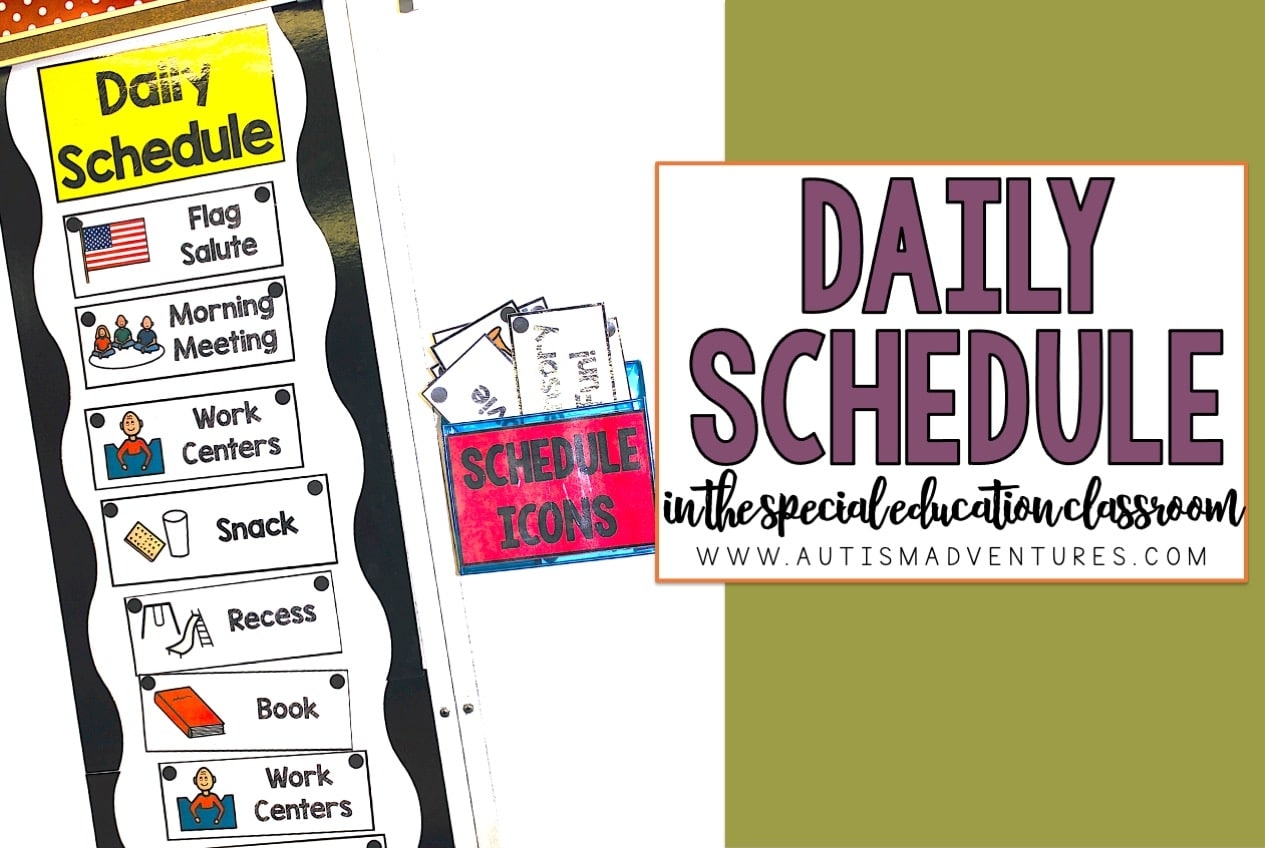 Sample Daily Schedule In A Special Education Classroom Autism Adventures